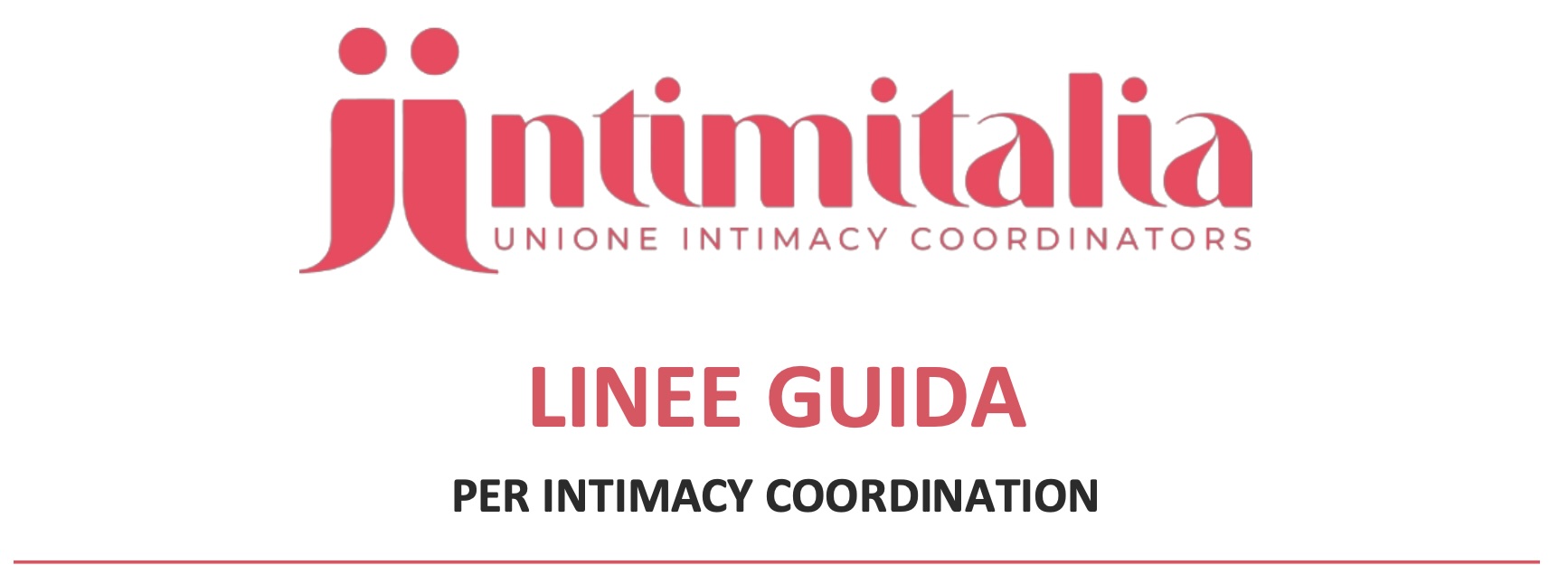 Intimacy Coordination Guidelines Italy produced by Intimitalia Unione Intimacy Coordinators